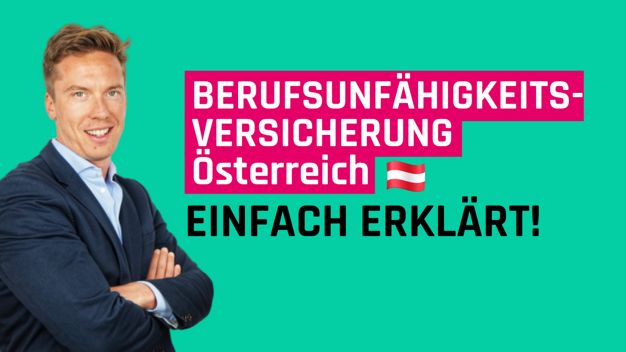 Berufsunfähigkeitsversicherung Österreich